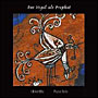 Der Vogel als Prophet